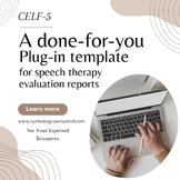 CELF-5 speech evaluation report write up template with plu