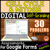 CELL CYCLE & MITOSIS ~ Self-Grading Quiz Assessments for G