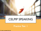 CELPIP Speaking Practice Test 1 for Online Tutoring 