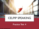 CELPIP Speaking Practice Test 4 for Online Tutoring