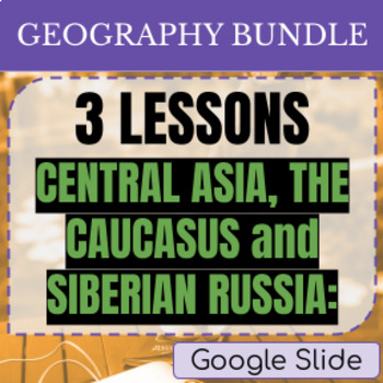 Preview of CENTRAL ASIA, THE CAUCASUS and SIBERIAN RUSSIA