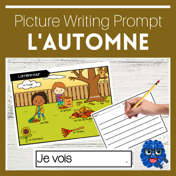 Preview of CENTRE D'ÉCRITURE - L'AUTOMNE - Picture Writing Prompts Fall/Autumn (FRENCH)