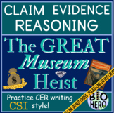 CER (Claim Evidence Reasoning) Practice - The Great Museum Heist