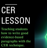 CER Lesson PPT - Step by Step Claim, Evidence, Reasoning (