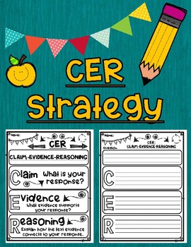 CER Strategy Claim -- Evidence -- Reasoning Graphic Organizer with