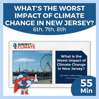 Preview of CER Writing | Impact Analysis | NJ Climate Change Lesson