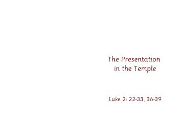 Preview of CGS Infancy Narratives Presentation in the Temple Scripture Booklet
