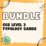 CGS Level 3 Typology Card Bundle