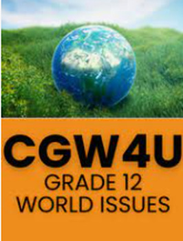 Preview of CGW4U- Grade 12 Canadian & World Issues-Full Course