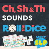 Speech Therapy Roll the Dice Games: CH, SH, TH Sounds