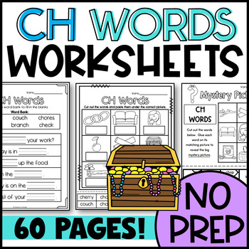 Preview of CH Words Worksheets: Picture & Word Sorts, Matching, I spy, Cloze, Mystery Pics