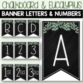 CHALKBOARD AND EUCALYPTUS Classroom Theme Decor Banner Let