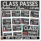 CHALKBOARD CLASS DECOR: EDITABLE CLASSROOM PASSES