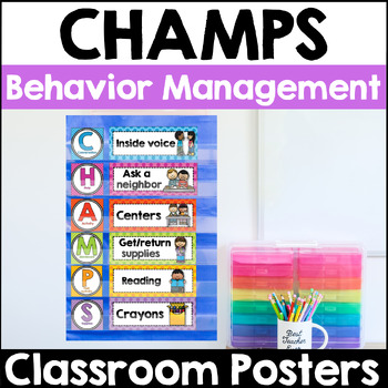 Preview of CHAMPS Classroom Behavior Management Posters Whole Class Behavior Plan Visuals