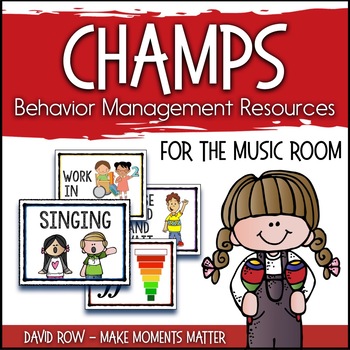 Preview of CHAMPS Behavior Management Posters for the MUSIC room (PBIS)