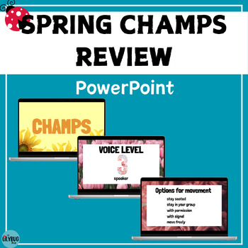 Preview of CHAMPS Expectations Review/ Spring Break Powerpoint Presentation/ Spring
