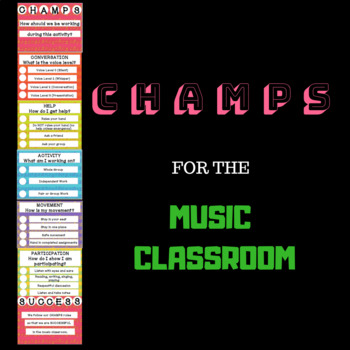 Preview of CHAMPS  Music Classroom Management Posters