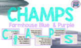 CHAMPS Posters- Farmhouse Style- Blue and Purple