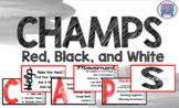 CHAMPS Posters- Red, Black, and White