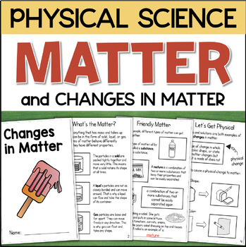 Preview of Properties of and Changes in Matter Physical and Chemical Science Activity Book