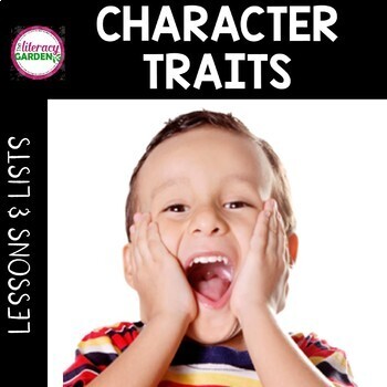 Preview of CHARACTER TRAITS LISTS and LESSONS
