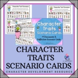 CHARACTER TRAITS - Scenario Cards - Personality Developmen