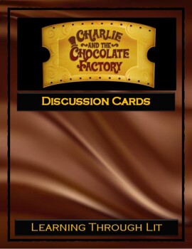 Preview of CHARLIE AND THE CHOCOLATE FACTORY Dahl - Discussion Cards (Answer Key Included)