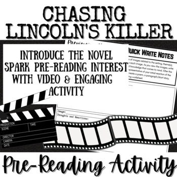 Preview of CHASING LINCOLN'S KILLER | Novel Study Intro Activity | Video & Reflection