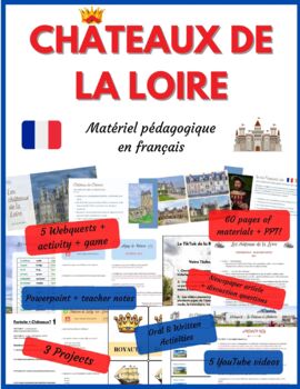 Preview of CHÂTEAUX DE LA LOIRE - Matériel pédagogique (60 pages + PPT) - FRENCH / français