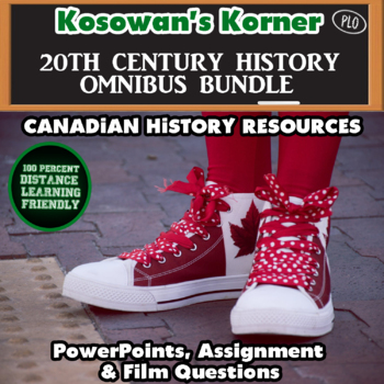 Preview of CHC2D:  PowerPoints and Assignments - Canada, WW1, WW2, Cold War