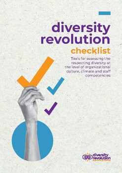 Preview of CHECKLIST DIVERSITY REVOLUTION: Tools for assessing the respecting diversity