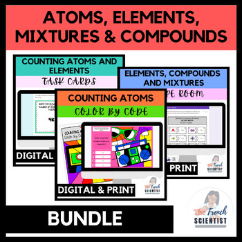 CHEMISTRY Atoms, Elements, Mixtures & Compounds BUNDLE by The French ...