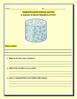 Preview of CHEMISTRY/EARTH SCIENCE: MATTER: AN INTERNET RESEARCH  ACTIVITY:7-12, MG