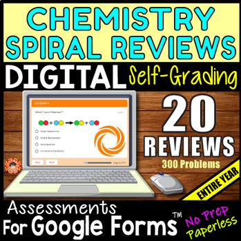 Preview of CHEMISTRY Entire Year DIGITAL Spiral Reviews | Self-Grading for Google Forms