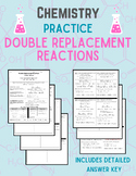 CHEMISTRY Practice: Double Replacement Reactions - Editabl