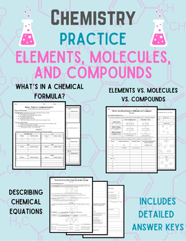 Preview of CHEMISTRY Practice: Formulas || Elements, Molecules, Compounds || + More!