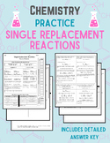 CHEMISTRY Practice: Single Replacement Reactions - Answer 