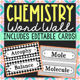 CHEMISTRY VOCABULARY Word Wall Terms with EDITABLE Cards Activity