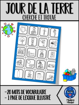 Preview of CHERCHE ET TROUVE - JOUR DE LA TERRE - Find it Earth Day Vocabulary (FRENCH)