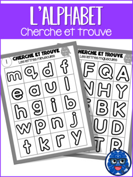 Preview of CHERCHE ET TROUVE L'alphabet - Find it The Alphabet (FRENCH)