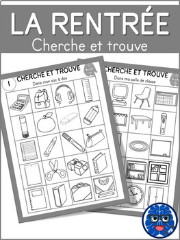 Preview of CHERCHE ET TROUVE: La rentrée - Find it Back to School (FRENCH)