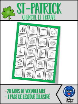 Preview of CHERCHE ET TROUVE - SAINT PATRICK - Find it St-Patrick's Day Vocabulary (FRENCH)