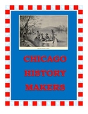 CHICAGO HISTORY MAKERS PRINTABLES: A Unit about Chicagoans