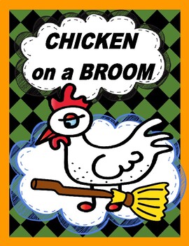 Preview of CHICKEN on a BROOM  --  Reader's Theater, Story Map, Comprehension