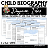 CHILD CARE CHILD’S BIOGRAPHY FORMS PACK  Editable in PowerPoint