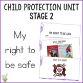 CHILD PROTECTION UNIT - Stage 2: My right to be safe