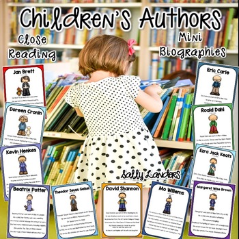 Preview of CHILDREN’S AUTHOR STUDIES ~ Mini BIOGRAPHIES ~ Close Reads