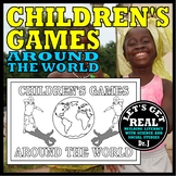 CHILDREN'S GAMES AROUND THE WORLD
