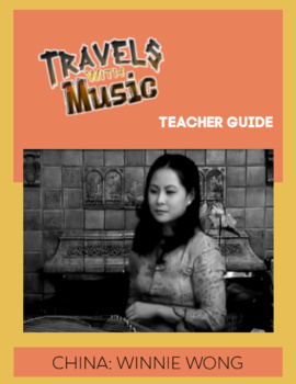 Preview of CHINA CULTURE LESSON WINNIE WONG TEACHER GUIDE