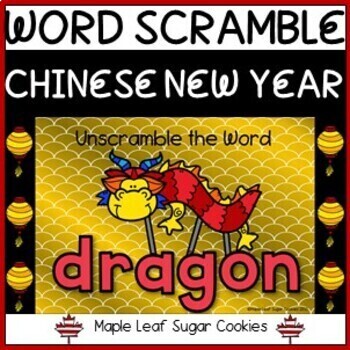 Preview of CHINESE NEW YEAR 2022!!!* Word Scramble * Vocabulary * Spelling * Phonics Fun!!!